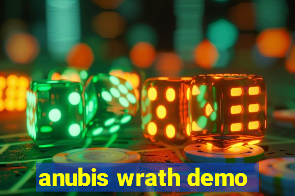 anubis wrath demo